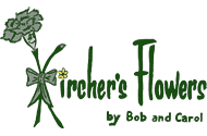 Kircher's Flowers by Bob and Carol, your online florist in Ohio, offering daily floral delivery to Defiance, Napoleon, Paulding and the surrounding areas