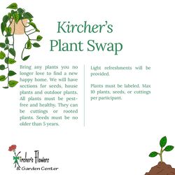 Plant Swap Registration from Kircher's Flowers in Defiance and Paulding, OH